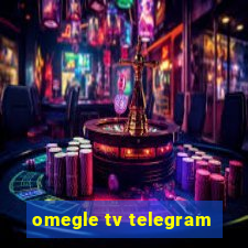 omegle tv telegram